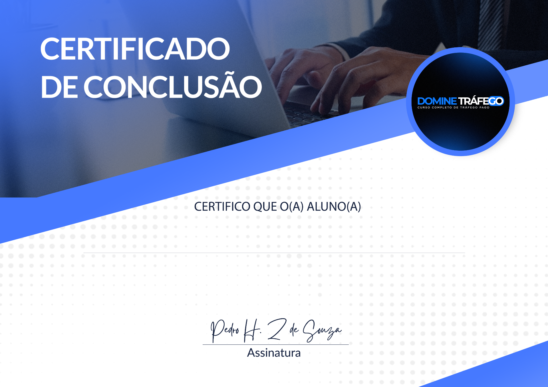 Certificado de Conclusão Oficial do curso Domine Tráfego